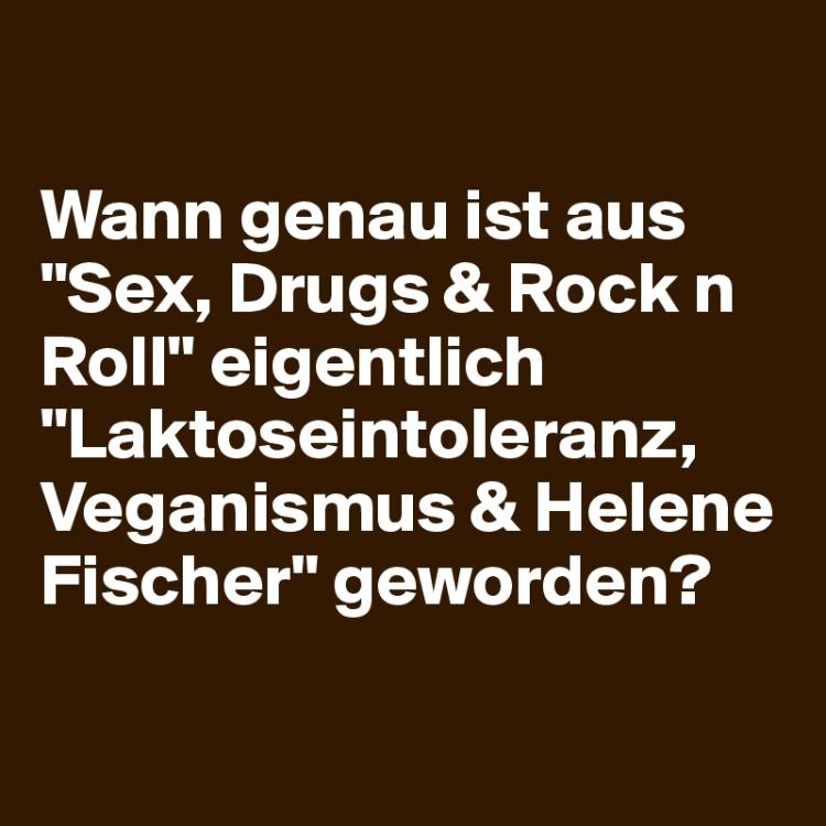 Wann-genau-ist-aus-Sex-Drugs-Rock-n-Roll-eigentli.jpg.191fc909d5c20573de3a633f4f9f9207.jpg